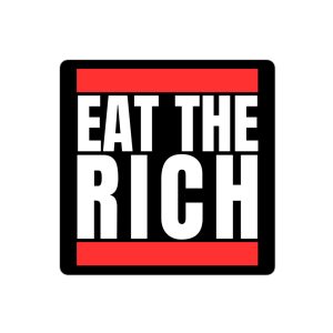 Eat the rich stickers