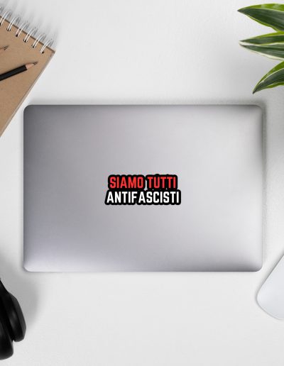 Siamo Tutti Antifascisti Bubble-free Stickers