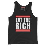 Eat the Rich Unisex Tank Top Vest