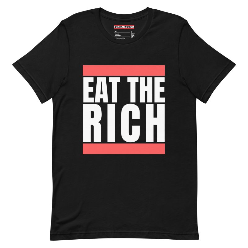 Eat the Rich Unisex T-shirt