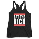 Eat the Rich Women's Racerback Tank Top Vest