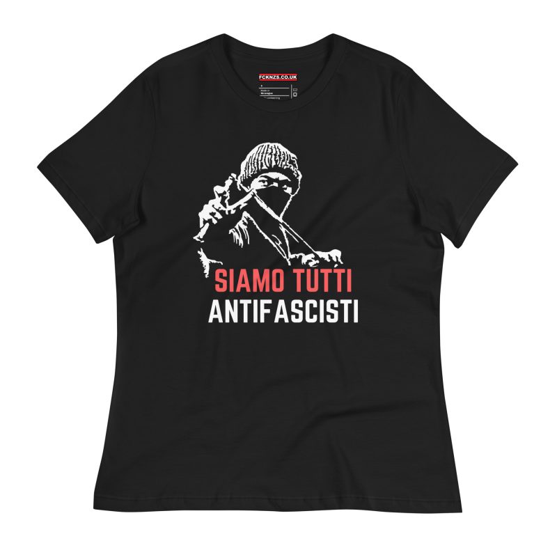 Siamo Tutti Antifascisti Women's Relaxed T-Shirt