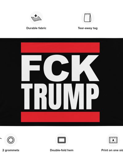 FCK TRUMP Flag