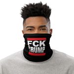 FCK TRUMP Neck Gaiter