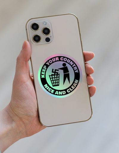 Keep Your Country Nice and Clean Holographic Stickers