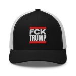 FCK TRUMP Trucker Cap