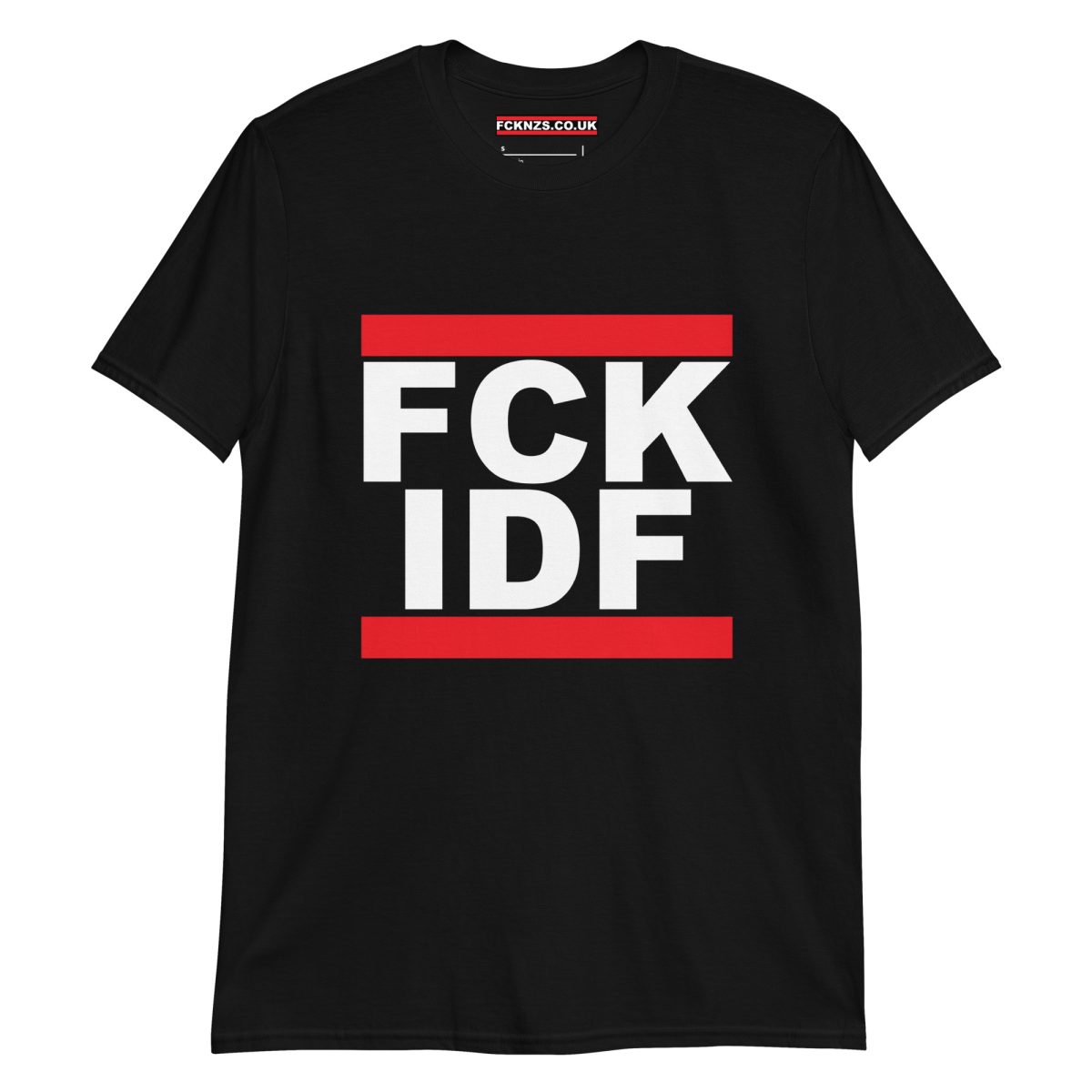 FCK IDF Unisex T-Shirt