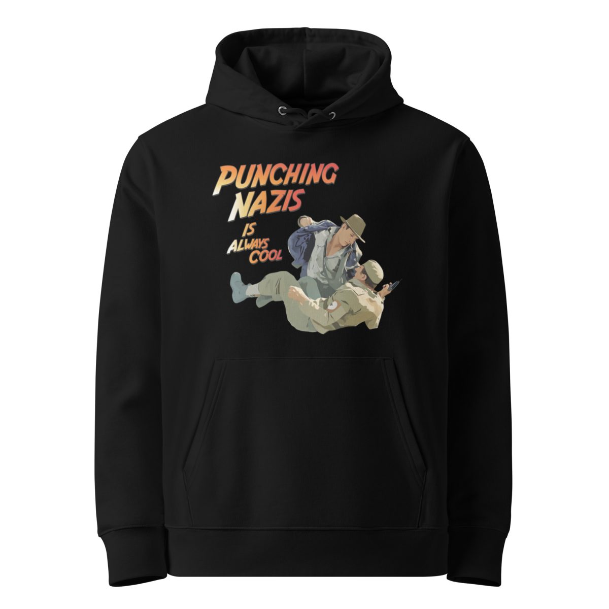 Punching Nazis Is Always Cool Unisex Organic Hoodie
