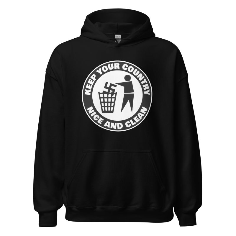 Keep Your Country Nice and Clean Unisex Hoodie