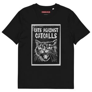 Cats Against Catcalls Unisex Organic Cotton T-shirt