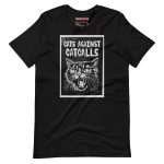 Cats Against Catcalls Unisex T-shirt