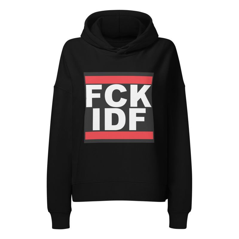 FCK IDF Women’s Organic Hoodie