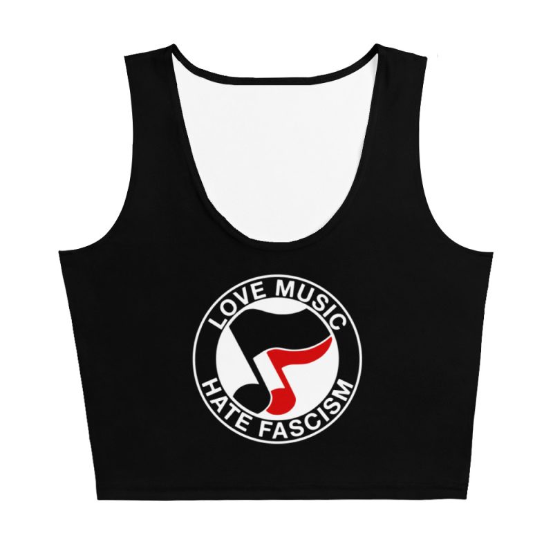 Love Music Hate Fascism Crop Top Vest