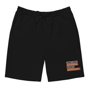 Sometimes Antisocial Always Antifascist Men’s Fleece Shorts