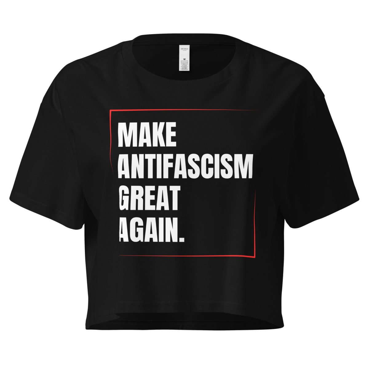 Make Antifascism Great Again Women’s Crop Top