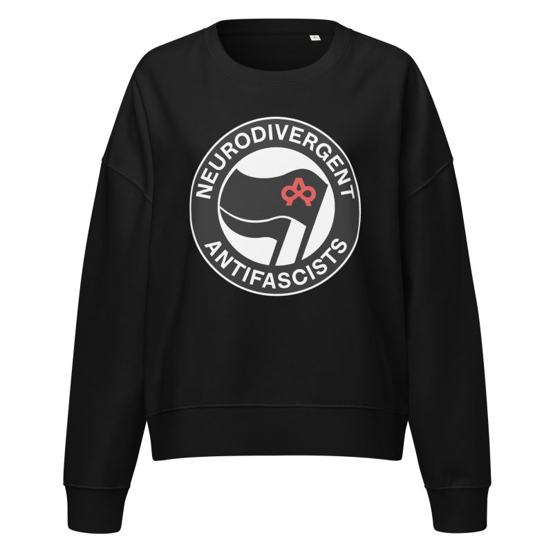 Neurodivergent Antifascists Women’s Organic Sweatshirt