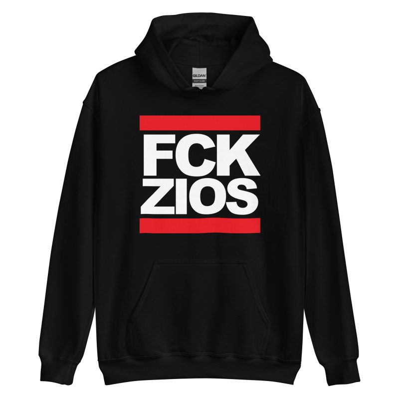 FCK ZIOS Unisex Hoodie