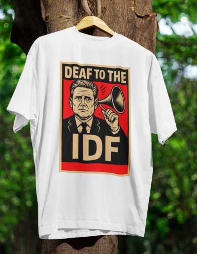 Keir Starmer Deaf To The IDF Unisex T-Shirt