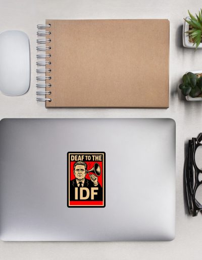 Keir Starmer Deaf To The IDF Kiss-Cut Stickers