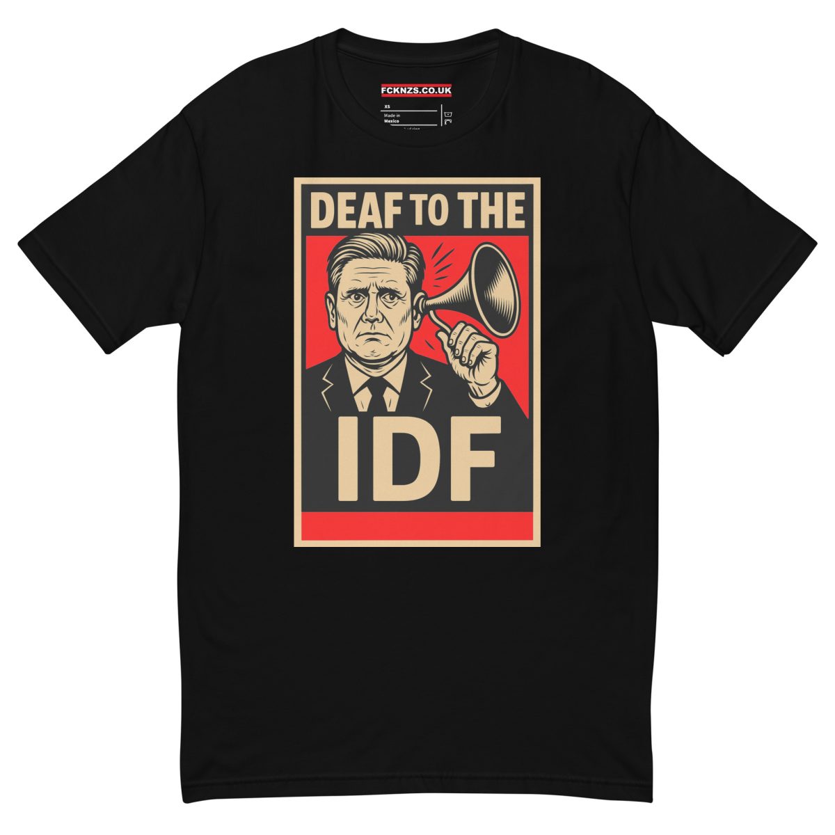Keir Starmer Deaf To The IDF Men's Fitted T-Shirt