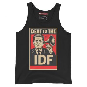 Keir Starmer Deaf To The IDF Unisex Tank Top Vest