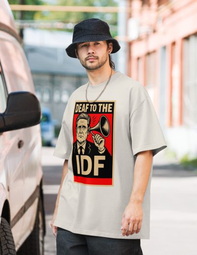 Keir Starmer Deaf To The IDF Oversized Faded T-shirt