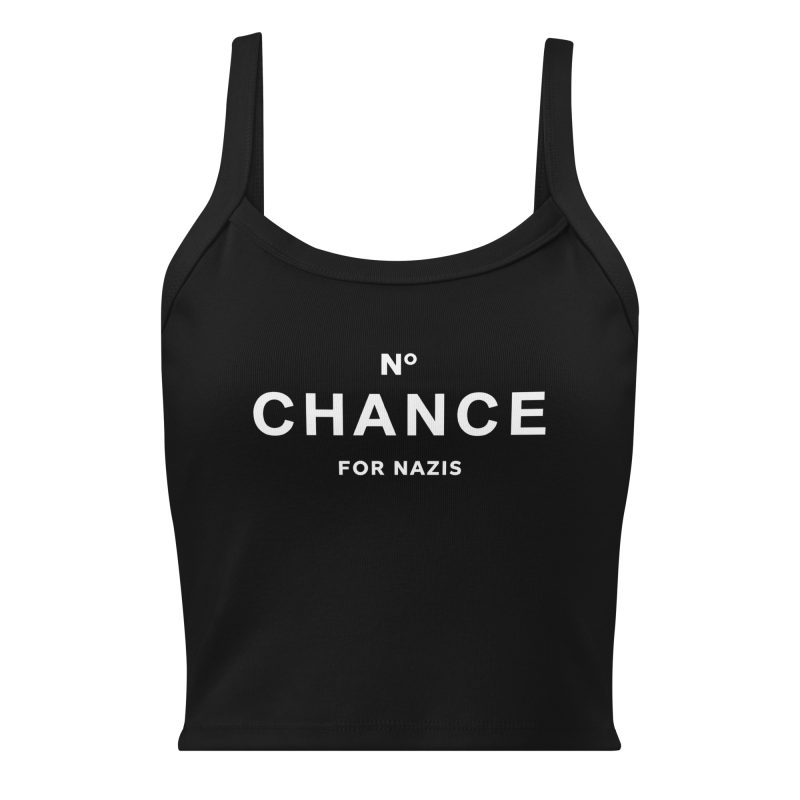 No Chance for Nazis Women’s Micro-rib Tank Top (Vest)