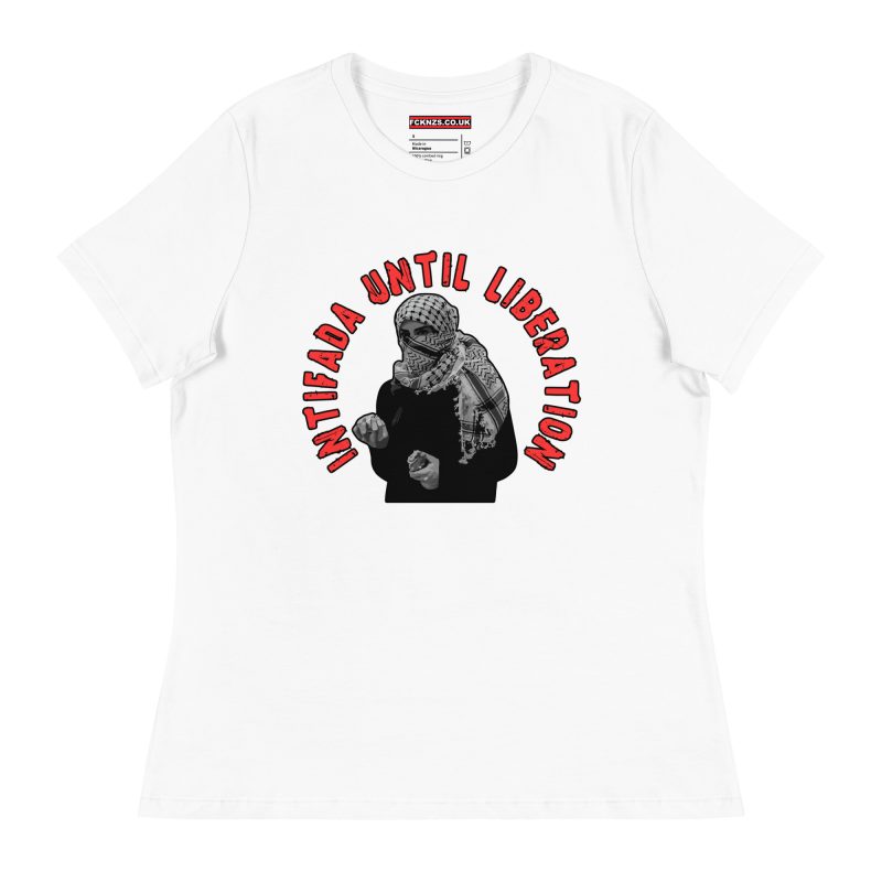 Intifada Until Liberation Women's Relaxed T-Shirt