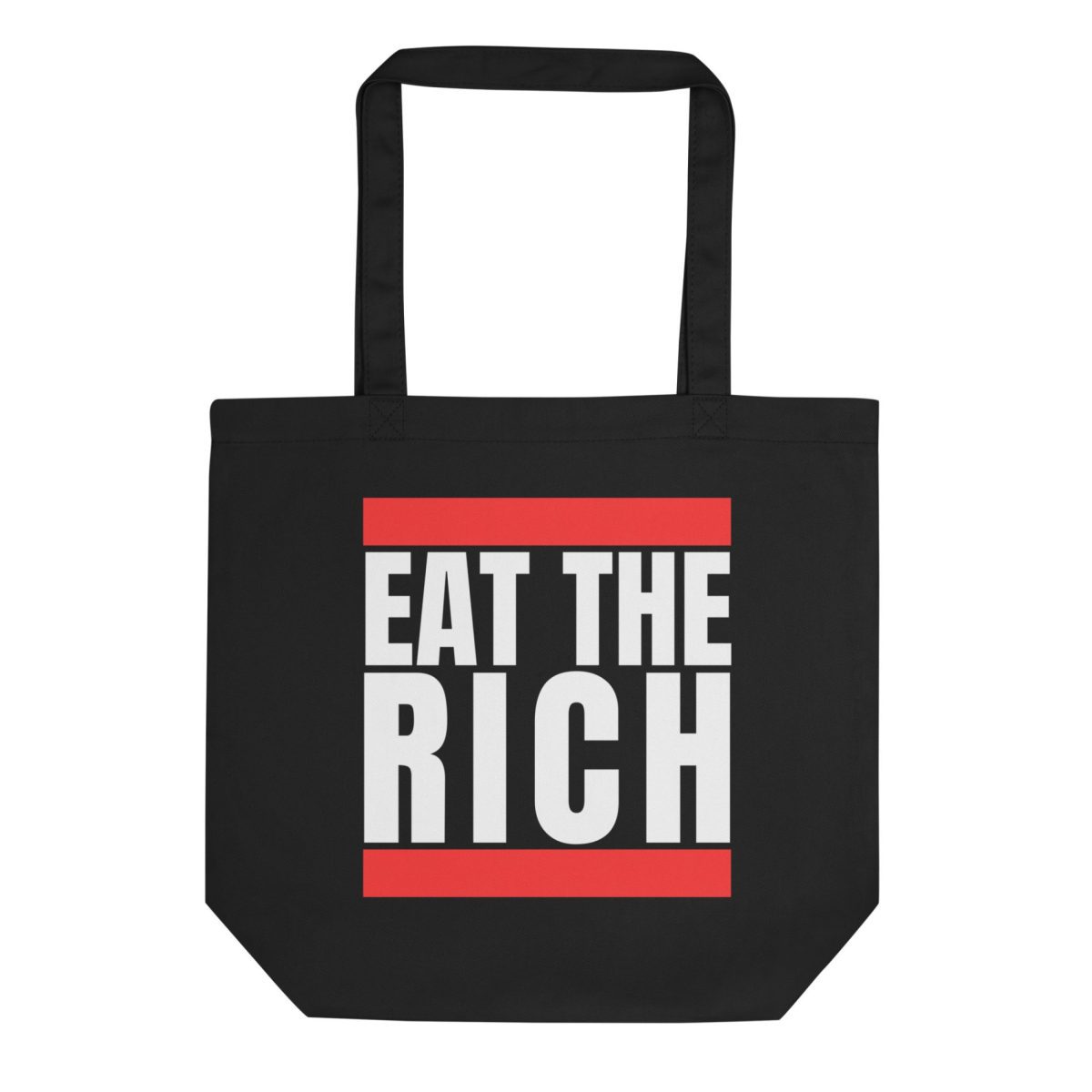 Eat the Rich Organic Tote Bag