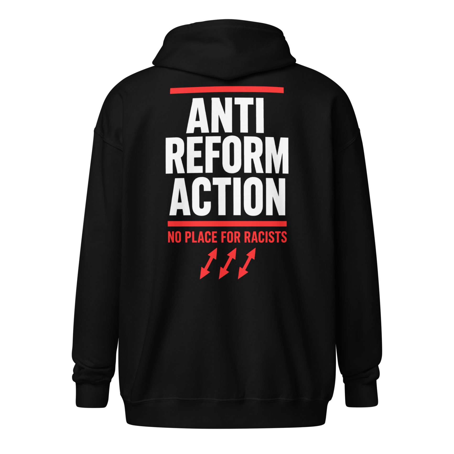 Anti Reform Action Unisex Zip Hoodie | Antifa Merch Shop